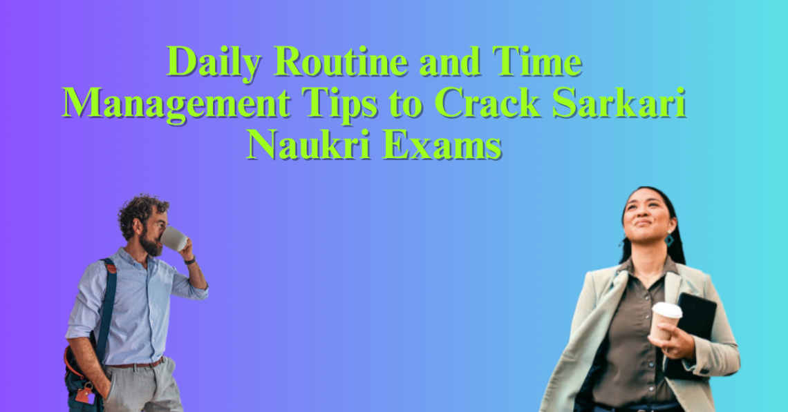 Crack Sarkari Naukri Exams